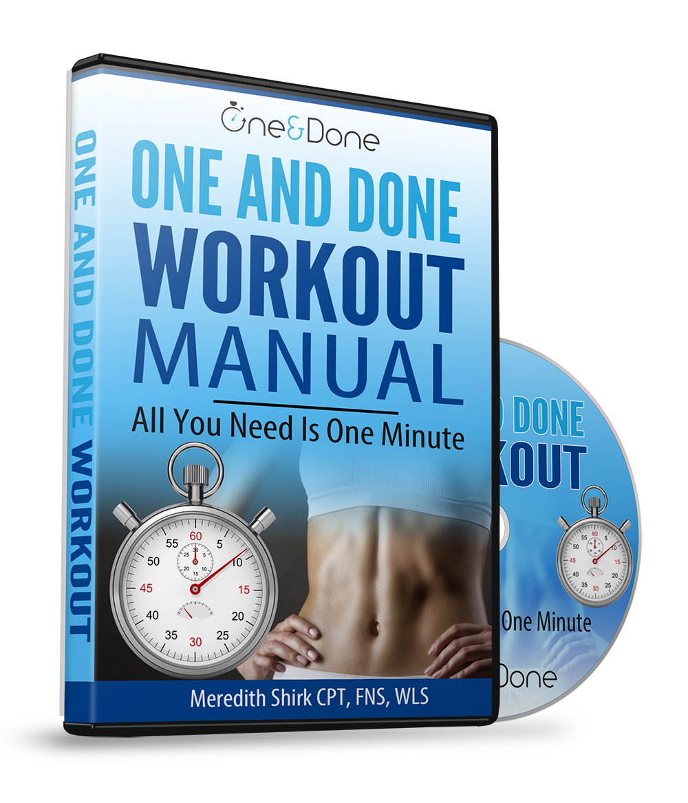 Benefits Of The One And Done Workout $29 To Gain Ultimate Wellness